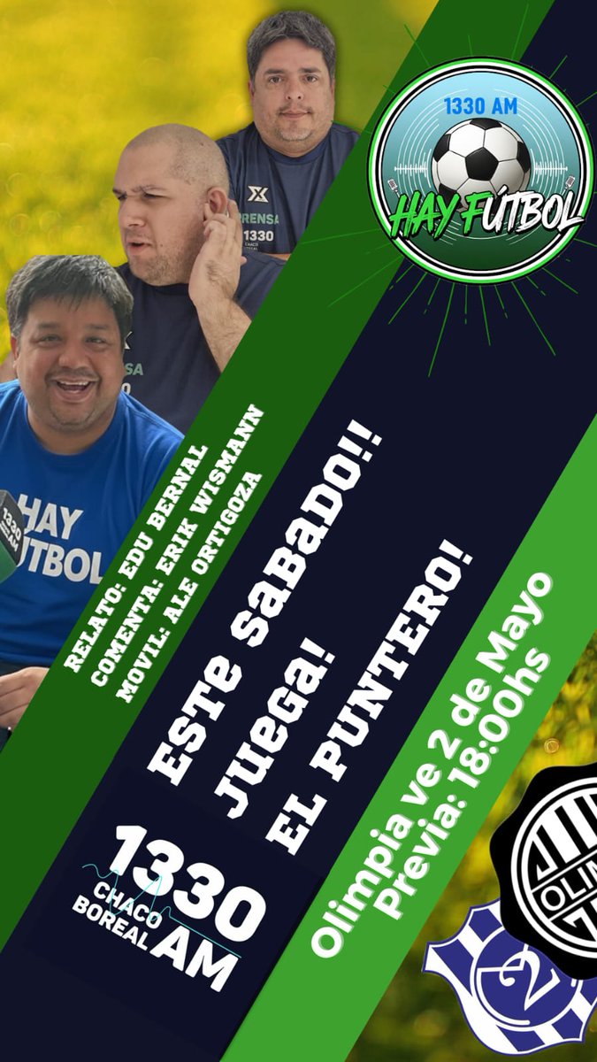 DE COBERTURA 

El partido entre Olimpia y Sportivo 2 de Mayo lo vivis por la <a href="/1330am/">Radio Chaco Boreal</a> 

Relatos: <a href="/Edu_BernalRoa/">Edu Bernal</a> 
Comentarios: <a href="/erikwismann/">Erik Wismann</a> 
Móvil: <a href="/AlejoOrtigoza/">Alejandro Ortigoza</a> 
Redes: <a href="/Futotalk/">Diego Futotalk</a> 
Voz comercial: Carlos Rojas 
Operador: Luis Cáceres 
Previa: 18.00 hs

#HayFutbolpy
