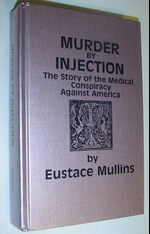 Dudeship64plus's tweet photo. @BohemianAtmosp1 #MurderbyInjection #EustaceMullins. The Story of the Medical Conspiracy Against America.
Despite the great power of the hidden rulers, I found that only one group has the power to issue life or death sentences to any American—our nation's physicians. https://t.co/JfAqubF9WF https://t.co/1AGs6BtGF8