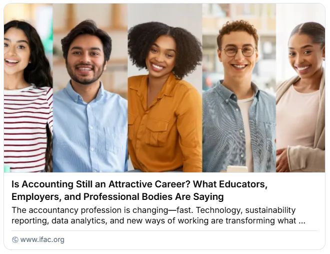 Financialnewswk's tweet image. Is Accounting Still an Attractive Career? What Educators, Employers, and Professional Bodies Are Saying ifac.org/knowledge-gate… #Accounting #Accountancy