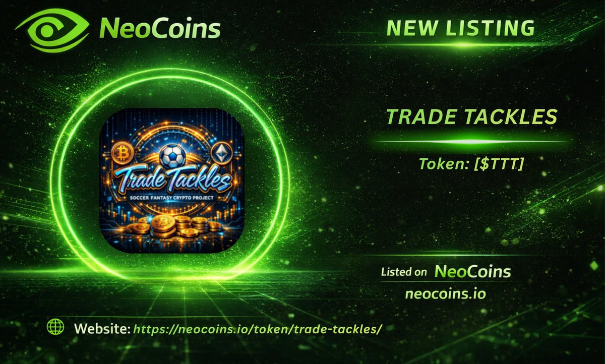 NeoCoins_'s tweet photo. 🚀 New Listing on NeoCoins

🪙 [trade-tackles] is now live on NeoCoins

💰 Token: $TTT

Explore the project 👇
[https://t.co/uyh4hjIEGj]

Discover emerging crypto projects on NeoCoins
 https://t.co/ZhFQVtPJKV

#Crypto #Altcoins #Presale #Airdrop #NeoCoins #NeoLea https://t.co/d6olA60a0x