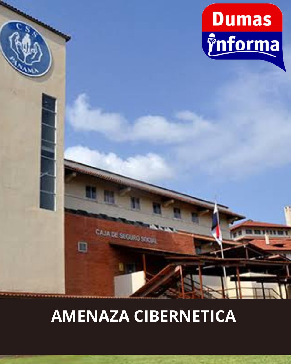 dumasinforma's tweet image. La Caja de Seguro Social (@CSSPanama) informa sobre la detección de una amenaza cibernética en sus sistemas. Ya se han activado protocolos de seguridad para proteger los datos de los asegurados. 🛡️💻
​Detalles aquí: 🔗 dumasinforma.com/nacionales/css…
​#Panamá #Ciberseguridad #CSS