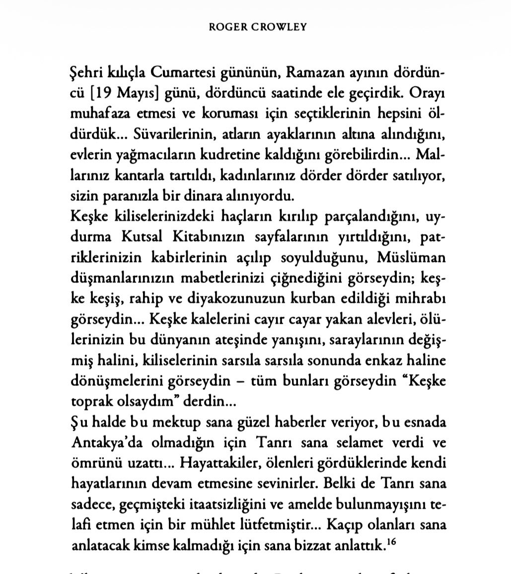 heveskargazi's tweet photo. Haçlılara karşı esas tesirli mücadeleyi veren ve kesin sonuç alan Sultan Baybars’tır. Antakya’yı Haçlılardan aldıktan sonra Bohemund’a yazdığı mektup:

“Kaçıp olanları sana anlatacak kimse kalmadığı için sana bizzat anlattık.” https://t.co/F92O0bDBeg