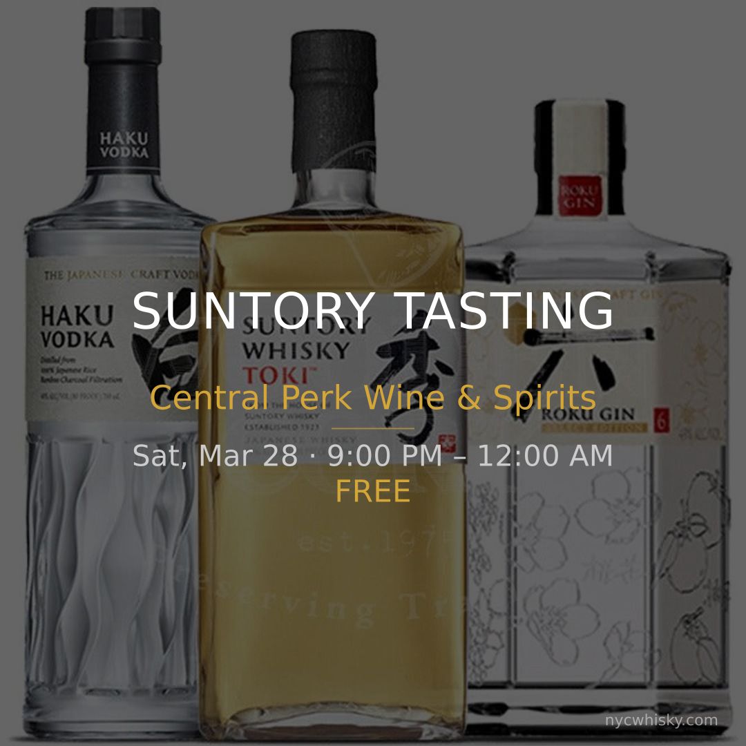 Sat, Mar 28 whisky events:

• World Whiskey Tussle: Phenomenal Whiskies from the World Around — Brandy Library
• Suntory Tasting — Central Perk Wine &amp; Spirits

nycwhisky.com

#NYCWhisky