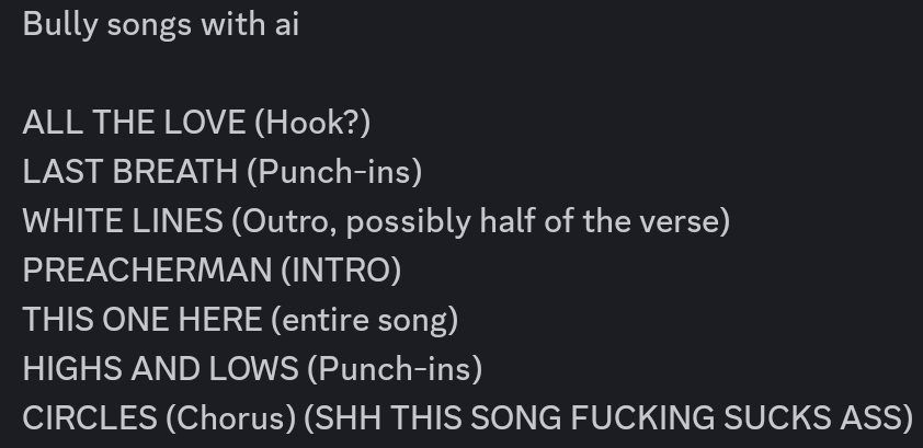 Crazy808Fails's tweet image. PSA: ALL THESE SONGS ON BULLY HAVE AI

DON'T LISTEN TO THESE