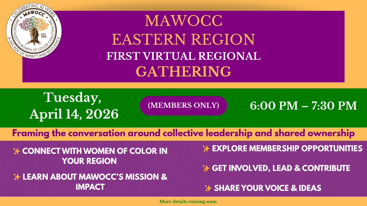 masswocc's tweet image. ✨ Save the Date ✨
MAWOCC Eastern Region’s First Virtual Gathering

📅 April 14 | 6–7:30 PM
(Members Only)

Connect, share ideas, and explore collective leadership &amp;amp; community. More details soon.

#MAWOCC #WomenOfColor