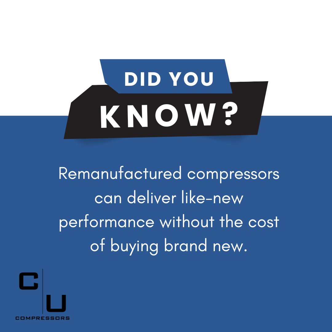 Smart for your system. Smart for your budget. #RemanufacturedCompressors #CompressorsUnlimited