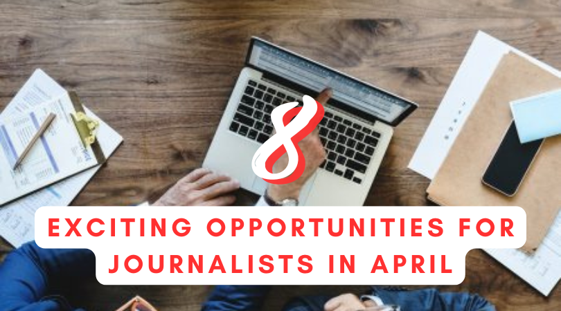 I79Media's tweet photo. 8 exciting opportunities for journalists in April https://t.co/NttUpx1HAG https://t.co/WfW0Gy1gA7