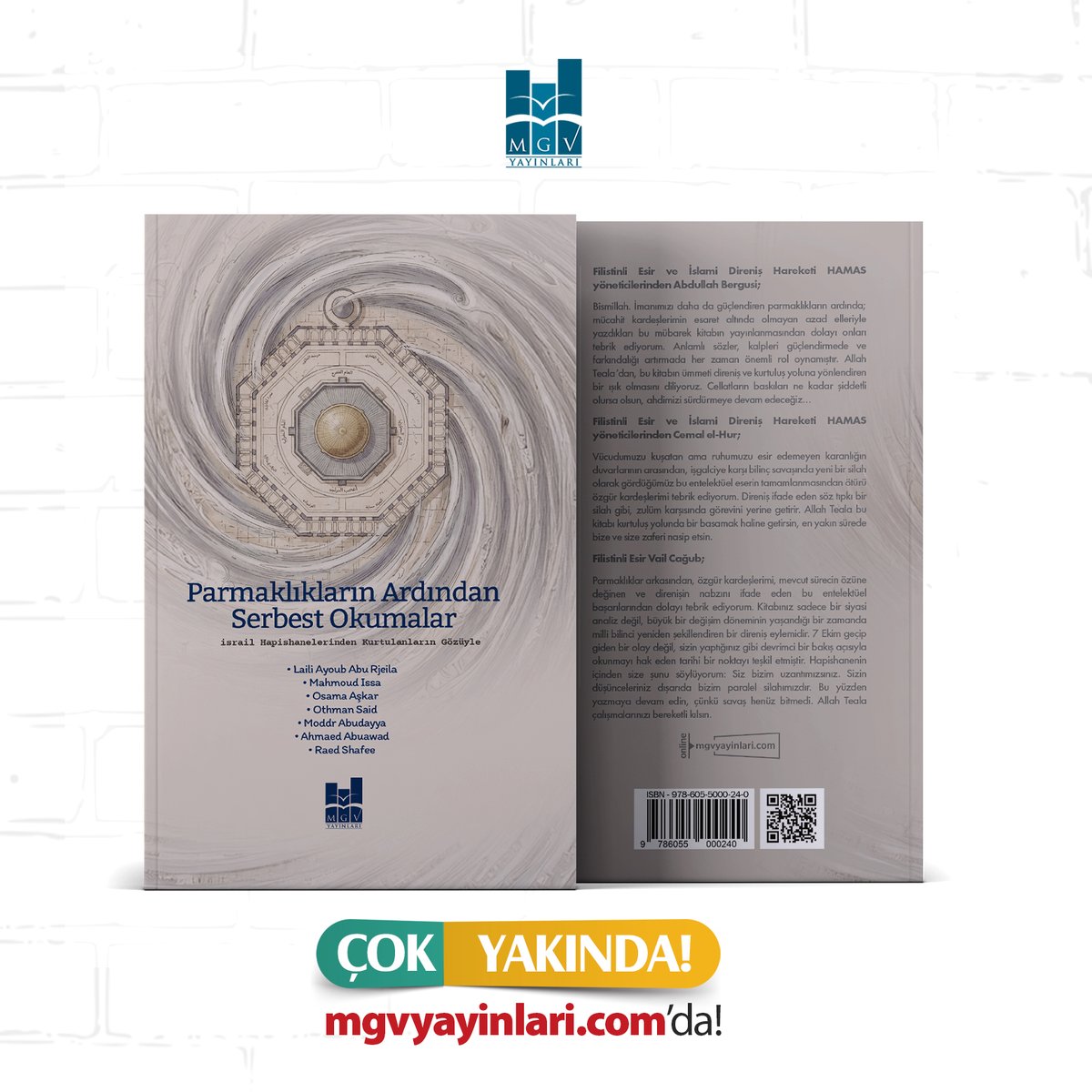 "Parmaklıklar Ardından Serbest Okumalar" 
Çok Yakında mgvyayinlari.com'da!

Parmaklıklar arkasından, özgür kardeşlerimi, mevcut sürecin özüne değinen ve direnişin nabzını ifade eden bu entelektüel başarılarından dolayı tebrik ediyorum. Kitabınız sadece bir siyasi analiz