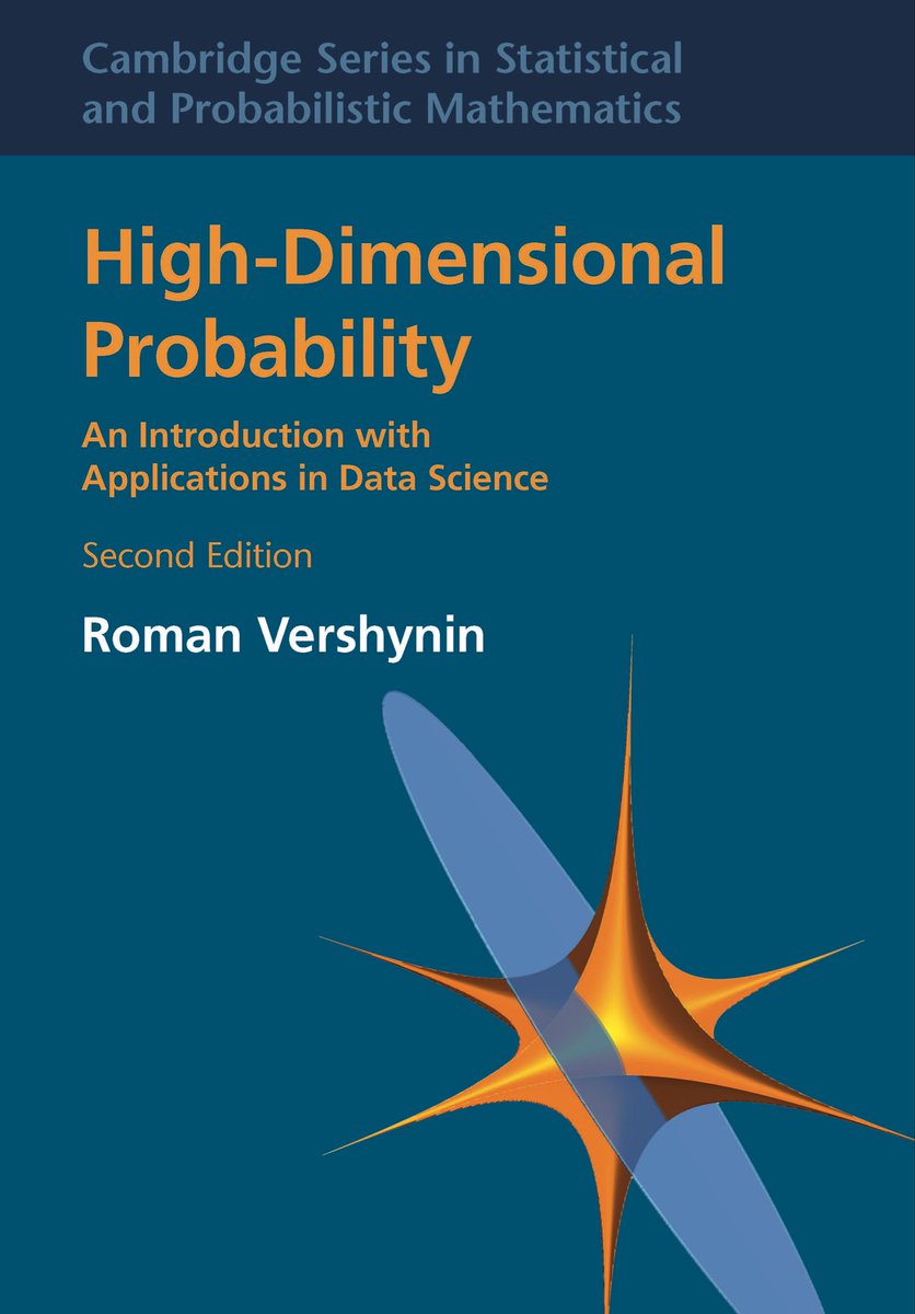 KirkDBorne's tweet image. “High-Dimensional Probability — An Introduction with Applications in Data Science”, by Roman Vershynin

🌟🌟🌟
UPDATED 341-page PDF 2nd Edition — download from the author's website: math.uci.edu/~rvershyn/pape…
🌟🌟🌟

#Statistics #Optimization #ML #MachineLearning #Mathematics