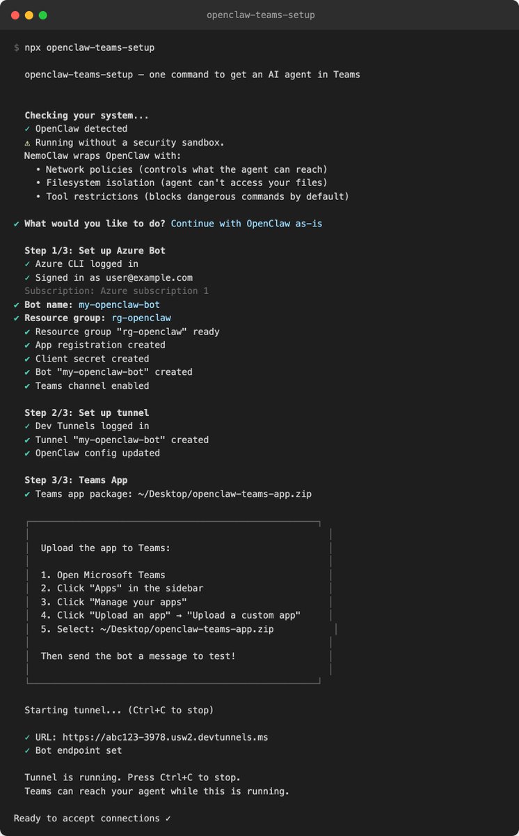 upster's tweet photo. Just published openclaw-teams-setup: one command to get your OpenClaw/NemoClaw agent running in Teams.

Simply run:
npx openclaw-teams-setup

Creates an Azure bot, sets up a dev tunnel, configures your OpenClaw or NemoClaw instance, and generates the Teams app package. Run it and start chatting.

Source: https://t.co/1g2eNa6R7u