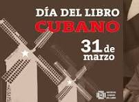 El 31 de marzo se celebra el Día del Libro Cubano, en conmemoración a la fundación de la Imprenta Nacional de Cuba en 1959. ¡Feliz Día!