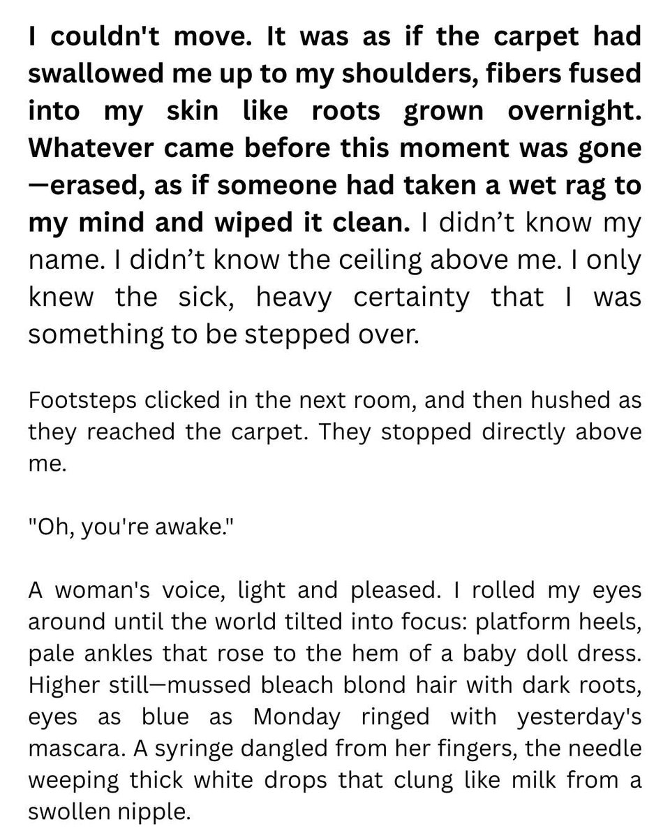 HMNolanbooks's tweet image. I couldn't move. It was as if the carpet had swallowed me up to my shoulders, fibers fused into my skin like roots grown overnight.
(the very last slide I'll place in the comments) #flashfiction #horrorflashfiction #surrealism #shortstory #wordprompt #WritingCommunity