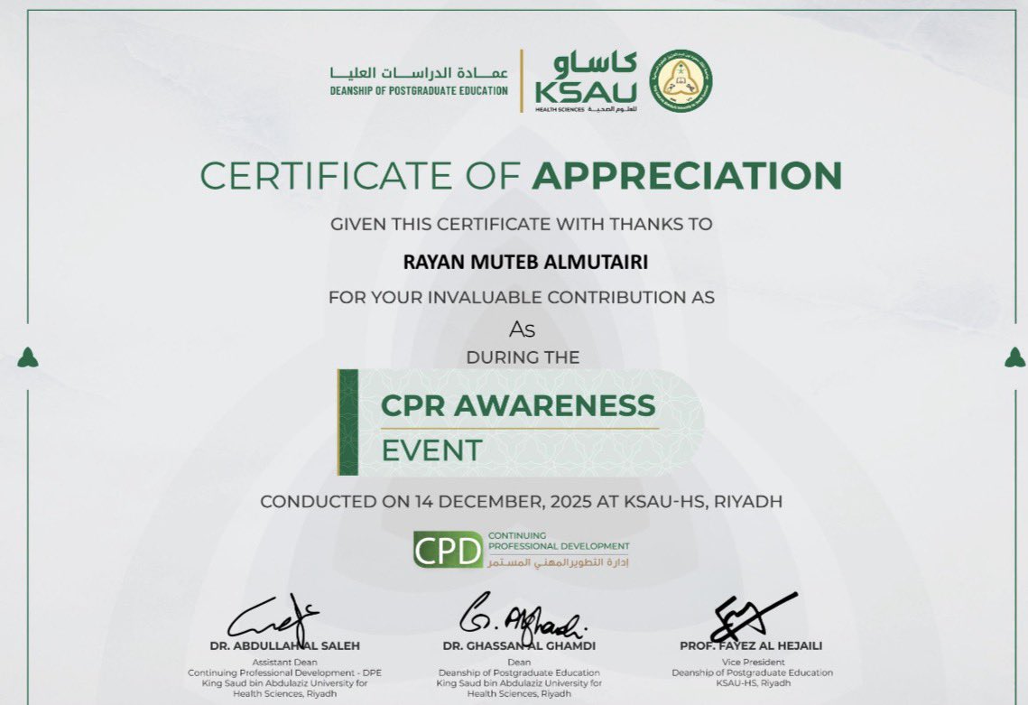 rayanems305's tweet photo. أحمد الله على هذا الإنجاز، وأتشرف بحصولي على شهادة تقدير من جامعة الملك سعود بن عبدالعزيز للعلوم الصحية نظير مشاركتي في فعالية التوعية بالإنعاش القلبي الرئوي (CPR).

كل الشكر لمن منحني ثقته وأتاح لي هذه الفرصة القيّمة@Garny_o https://t.co/w8EdpqSS7b