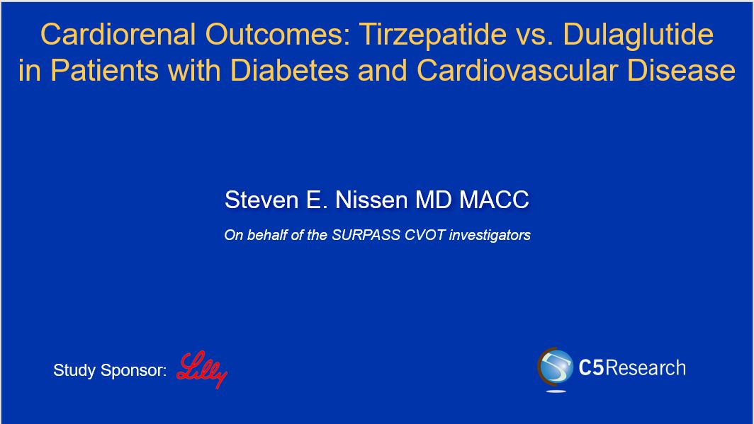 surpass cvot tirzepatide Post hoc analysis of SURPASS-CVOT trial: Tirzepatide was associated with a  lower risk of the 6-component cardiorenal endpoint, driven by reduction in  all-cause mortality, compared to dulaglutide in patients with T2D and