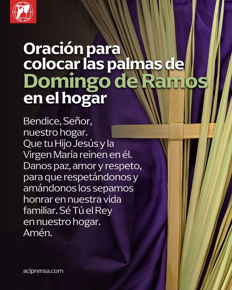 Este Domingo de Ramos conservamos las palmas para recordar que Jesús es nuestro Rey y es bienvenido en nuestro hogar. 

Colócalas con esta oración.🌿🙏⁣ 

Bendice, Señor, nuestro hogar. Que tu Hijo Jesús y la Virgen María reinen en él. Danos paz, amor y respeto,  para que