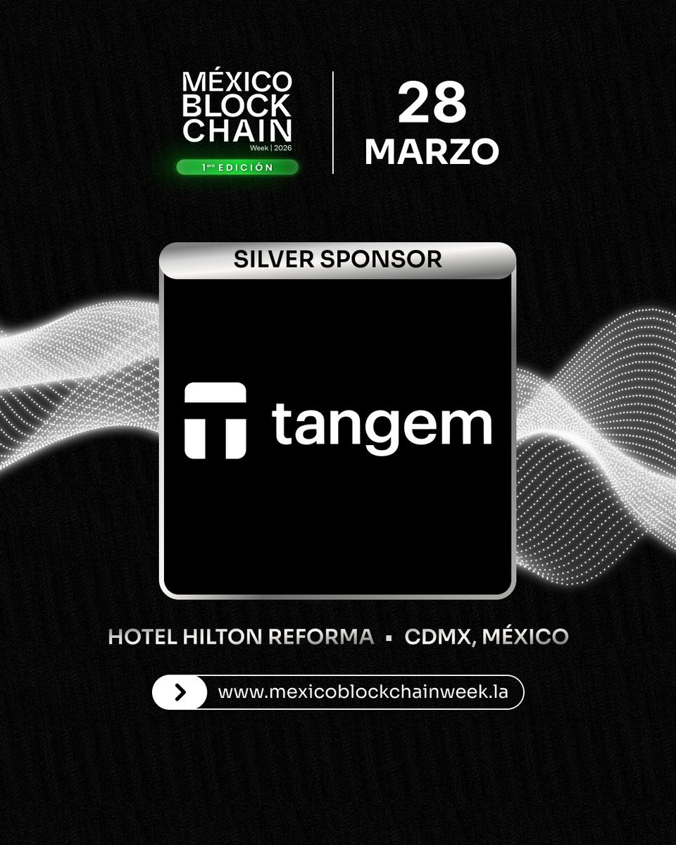 MEXICO_MBWEEK's tweet photo. 📢@Tangem es Silver Sponsor de esta edición 2026🇲🇽

Tangem está redefiniendo la seguridad de los activos digitales con sus tarjetas y soluciones de hardware, ofreciendo confianza total para usuarios y empresas en el ecosistema cripto 🌐 

¡Su innovación eleva el nivel de #MBW26! https://t.co/PIOGsJJvy1