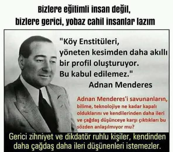 TOPRAK_2_'s tweet photo. Menderes halkı karneye bağladı. Ekonomi İflas!
MENDERES DÖNEMİNDE II.
DÜNYA GİBİ BİR SAVAŞ VE İHTİMALİ YOKTU, NORMAL KOŞULLAR VARDI AMA NİYE SIKINTI VARDI.
BU SIKINTILAR NELERDİ, BUNDAN SÖZ EDELİM
1954’ten sonra ekonomi içler açısıdır. Ekmek, şeker, gazyağı, kahve, nal çivisi ya bulunamamakta ya da karneye bağlanmış olarak sınırlı bir şekilde dağıtılmaktadır.
Eflasyon, dolar aldı başını gitmiştir.
ABD kredileriyle beslenen Menderes döneminde bu sıkıntılardan Recep Erdogan niye bahsetmez.
Bazılarını sıralayalım;
1. 5 Ekim 1954’te piyasada nal çivisi bile bulunamamaktadır.
2. 8 Kasım 1954’te ABD buğday ithali için Türkiye’ye 2.300.000 dolar kredi açmıştır.
3. 14 Mart 1955’te kişi başına 250 gram şeker dağıtımına başlanmıştır.
4. 18 Mayıs 1955’te Kira Kanunu’yla mesken kiralarına %200, işyerlerine %400 zam yapmıştır
5. 14 Haziran 1955’te şeker ve kahve sıkıntısı had safhaya varmıştır.
6. 8 Temmuz 1955’te stokçuluğa karşı hükümet önlemler almıştır.
7. 18 Nisan 1956’da ete 5 lira narh konulmuştur. Vali Fahrettin Kerim Gökay “ Hergün et yemeyin, yumurta da çok yararlıdır.!” Demiştir.
8. Eylül 1956’da Ankara ‘da kahve karneye bağlnmıştır
9. Ocak 1957’de İstanbul’da et ve ekmek sıkıntısı baş göstermiştir..
10. Ocak 1957’de Akaryakıt dağıtımları karneye bağlanmıştır.
11. Kasım 1957’de Brezilya’dan kahve getirilmiştir. Kişi başına 12 gram kahve dağıtılmıştır.
12. Haziran 1958’de Tabipler Odası İlaç sıkıntısından yakınmıştır.
13. Temmuz 1958’de Ankara’da benzin karneye bağlanmıştır.
14. Temmuz 1958’de İstanbul’da şeker ve gazyağı sıkıntısı başlamıştır.
15. Ağustos 1958’de lüks eşya ithali yasaklanmıştır. Tüketim malları zamlanmıştır.
16. Ağustos 1958’de gazinolarda zamlarla ilgili espri yapmak yasaklanmıştır.
Kaynak: Sinan Meydan,
Başbakan Recep Tayyip Erdoğan’ın Tarih Tezlerine EL-CEVAP, İnkılap yayınlari.
