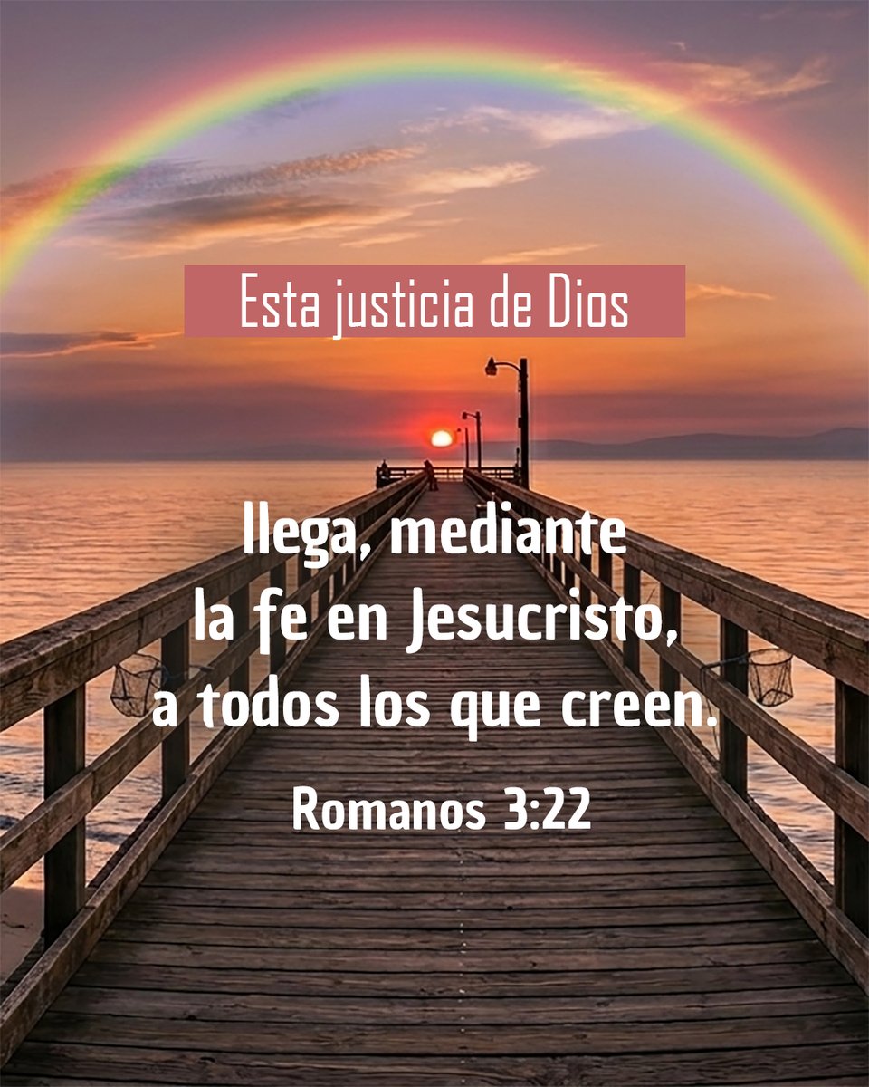 CercaEsta's tweet image. Esta justicia de Dios llega, mediante la fe en Jesucristo, a todos los que creen— Romanos 3:22

#justicia  #feEnJesus #creer #Jesucristo #Dios