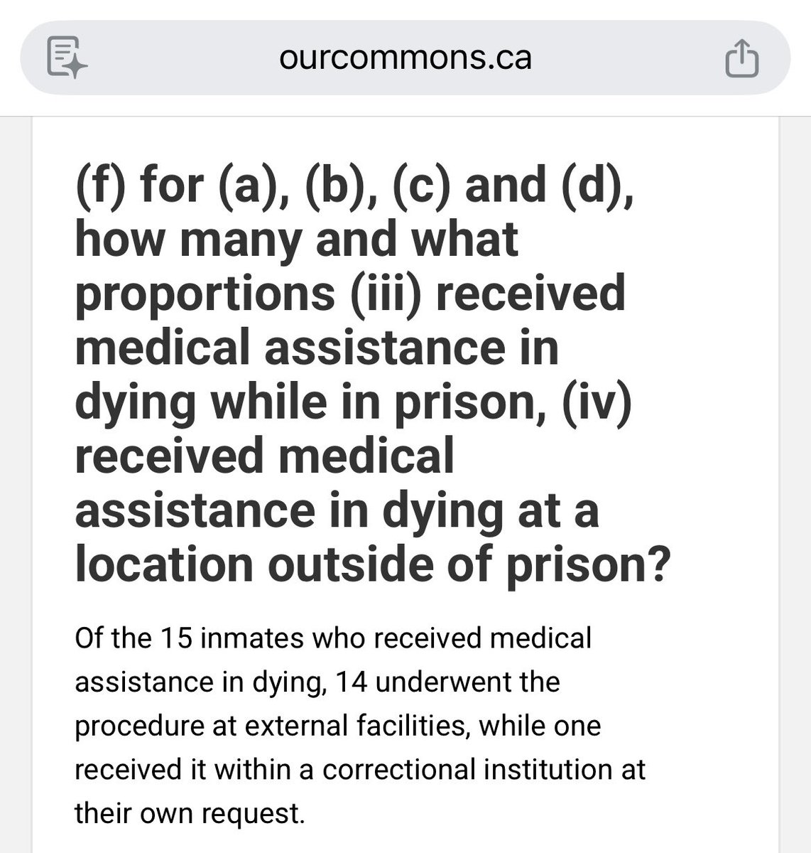 Yes, 15 prisoners have been euthanized in Canada ovet the past decade. 

I personally met two prisoners at a federal prison who told me they learned about MAID from the state broadcaster, <a href="/CBCNews/">CBC News</a>, while in prison.