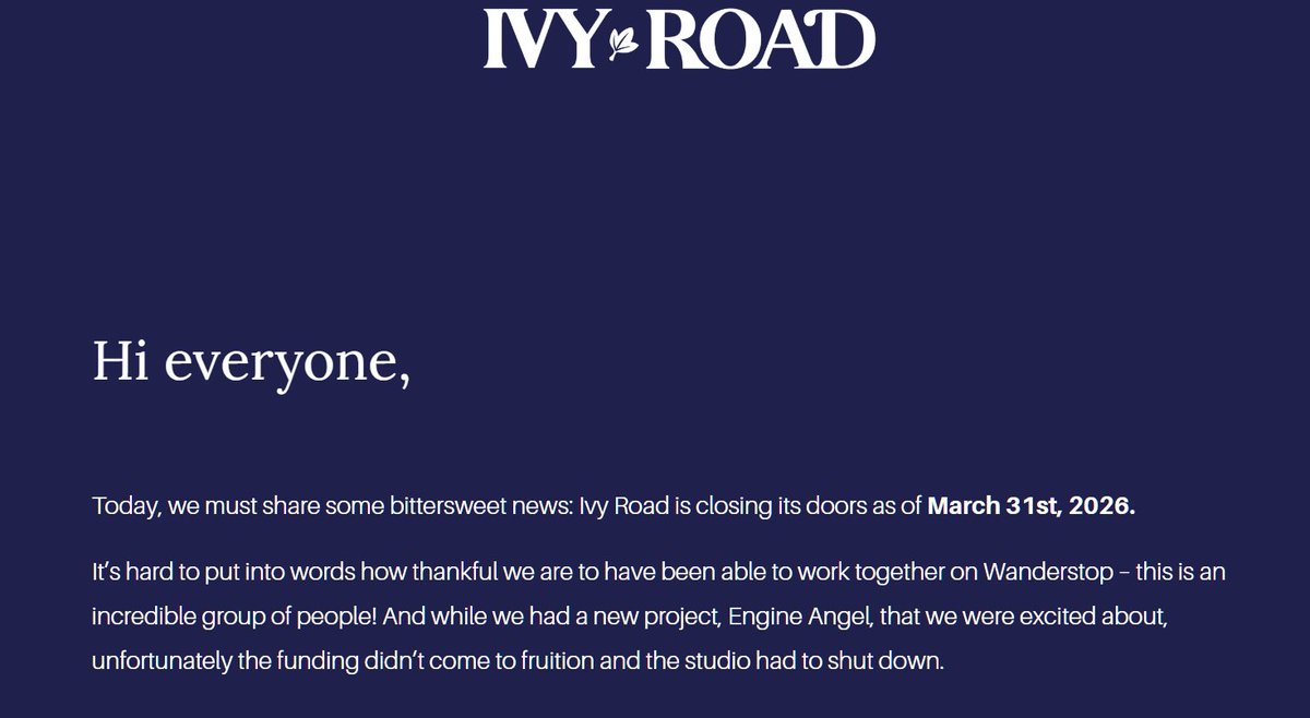 GBDudersFeed's tweet image. Ivy Road, the makers of Wanderstop, have announced they are shuttering their doors. Is this yet another sign that times are getting tough for mid-tier game studios?

Discuss on @giantbomb!

Link: forum.giantbomb.com/topic/426/ivy-…

#games #gaming #gamenews #giantbomb #ivyroad #wanderstop
