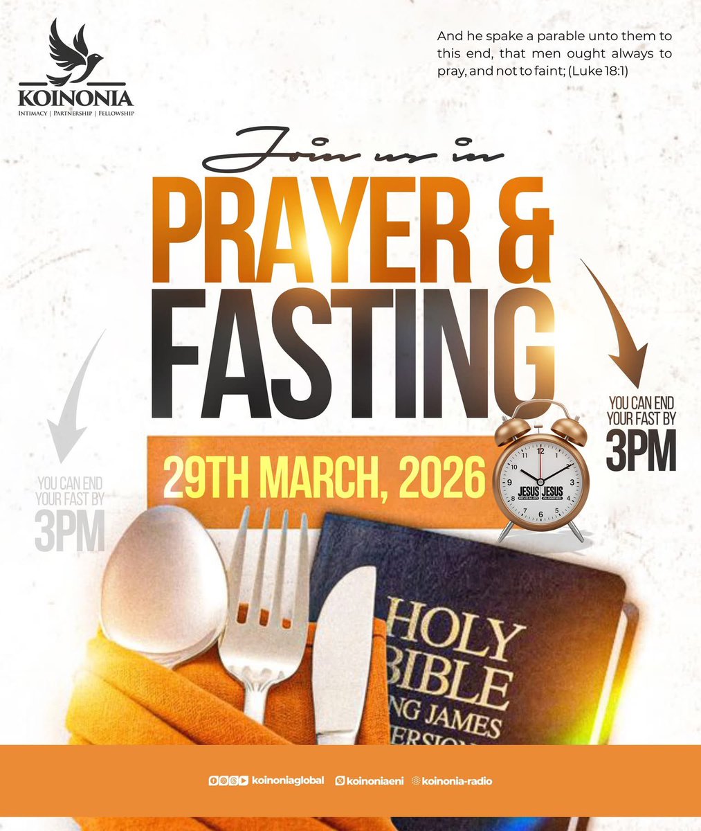 koinoniaeni's tweet photo. PRAYER FOCUS FOR THIS SUNDAY'S FASTING AND PRAYER - 29TH MARCH, 2026

Beloved Saints, please be reminded that we will be waiting upon the Lord in fasting and prayers. We are all encouraged to stretch until 3PM (WAT).

1. In the name of Jesus, I contend for greater capacity and higher levels of spiritual power as I submit myself to fervent, effectual prayer. Acts 4:31; James 5:16; Jude 1:20

2. Father, by the light of Your Word, I challenge every faulty belief system and every wrong way of thinking that empowers failure, defeat, attacks, delay, and limitations over my life. 2 Corinthians 10:4 (NIV)

3. In the name of Jesus, I receive an accurate download of the prophetic blueprint for the next level of my life and destiny. Jeremiah 33:3; Acts 13:2; 1 Corinthians 2:9–10

4. Father, every curse, enchantment, and demonic arrangement orchestrated by men and spirits against my life, my advancement, my health, and my prosperity—be nullified and cancelled by the blood of Jesus. Isaiah 54:14–17; Isaiah 49:25–26; Psalm 35:1–8 (NIV)

5. Father, I declare a divine restoration of time, opportunities, relationships, resources, and strength. Joel 2:25; Jeremiah 30:17; Psalm 41:1–3; 1 Peter 5:10; Isaiah 40:29

#PrayerFocus
#KoinoniaAbuja 
#KoinoniaZaria
#KoinoniaGlobal