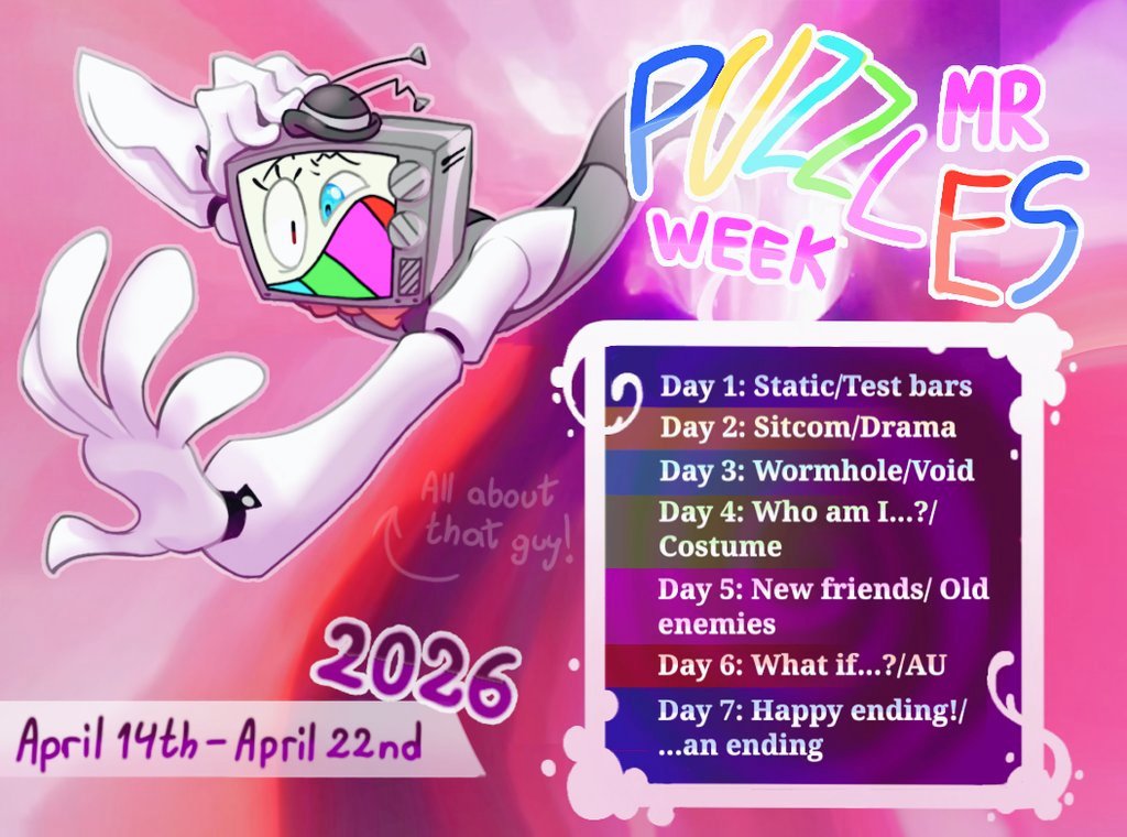 Welcome, one and all, to this year's Mr. Puzzles Week! Exactly one year from the first one! What a coincidence!!!

 If u guys want to join in, whether for the whole week or just a day, u can use the tag so I can see it and reblog it!!! 💛🧡💖
#mrpuzzlesweek #mrpuzzles #smg4