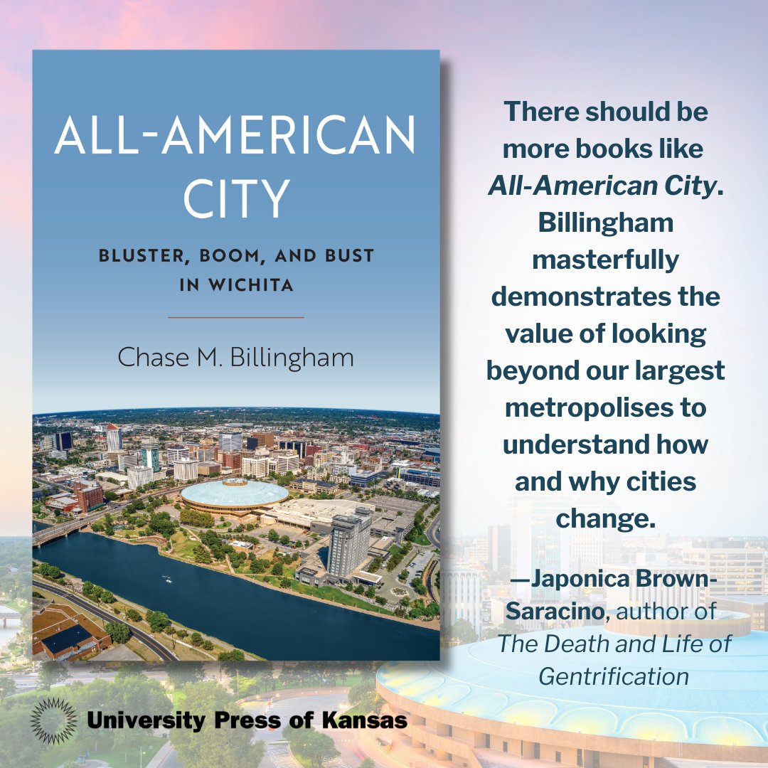 Kansas_Press's tweet image. All-American City by Chase M. Billingham explores how Wichita, Kansas, balances the push to stand out with the pressure to fit in.

All-American City, Bluster, Boom and Bust in Wichita: kansaspress.ku.edu/9780700640928/

#Wichita #UrbanDevelopment #CityPlanning #Kansas #UPKansas