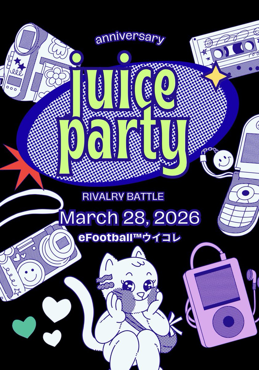 juice202410's tweet photo. 現在開催中✨✨

🪬juice1.5周年イベント🪬

juice🍹1.5周年PARTY
🔻RIVALRY BATTLE (奪敵決戦)
3on3 / 予選GL→奪敵決戦トーナメント

2026.03.28 (Sat)〜
#ウイコレ https://t.co/dRPUmE1yHt