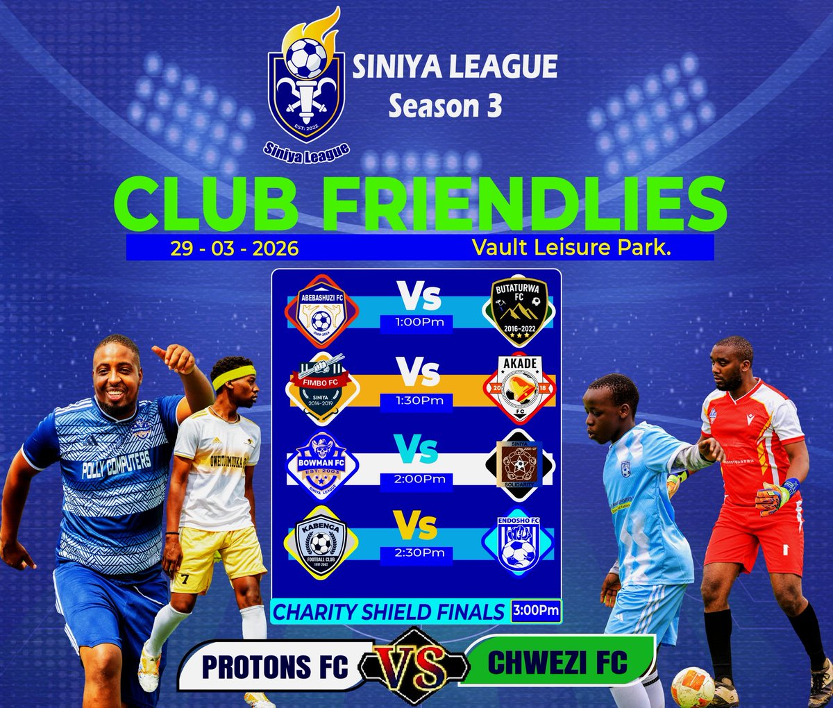 SiniyaLeague's tweet photo. @SiniyaLeague Charity Shield🔥
🏟29/3/26 | Vault Leisure Park, Ntinda

Curtain Raisers:
13:00 | Abebashuzi Vs Butaturwa
13:30 | Fimbo Vs Akade
14:00 | Bowman Vs  Solidarity
14:30 | Kabenga Vs Endosho

15:00 | CHARITY SHIELD🔥

⚗️@ProtonsFC Vs @ChweziFC_Siniya👻

#SLCharityShield https://t.co/6s0n8TVkwT