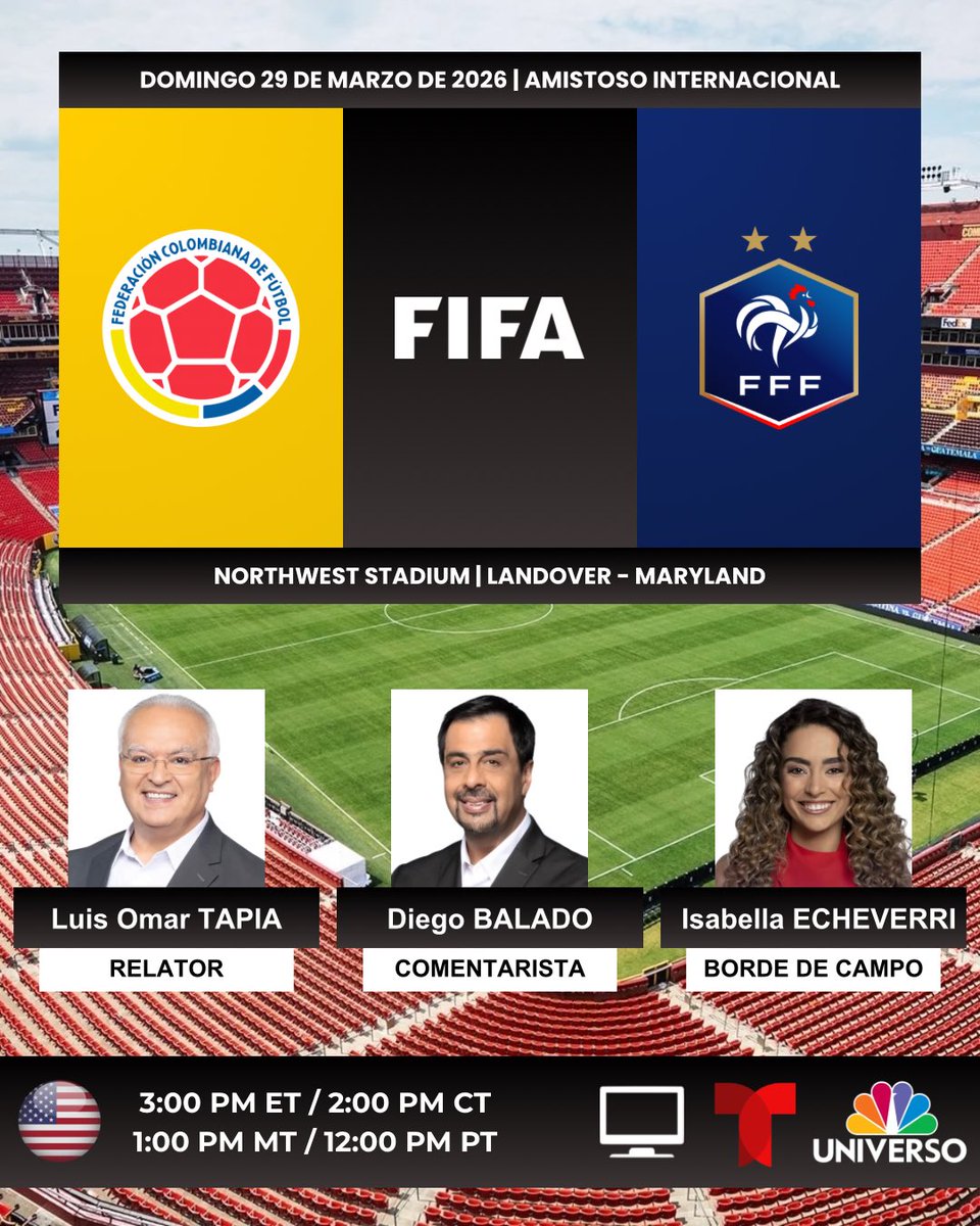 ProgramacionUS's tweet photo. ⚽️ #Amistoso | #Colombia 🇨🇴 vs. #Francia 🇫🇷
🎙️Relator: @LuisOmarTapia
🎙️Comentarista: @DiegoBalado
🎙️Borde de campo: @Isaeche11
📺 @Telemundo - @NBCUniverso 🇺🇸
💻📱@peacock - @Telemundo App 🇺🇸
#️⃣ #RumboAlMundial - #COLvsFRA - #MundialTelemundo https://t.co/8XKq25eXgc