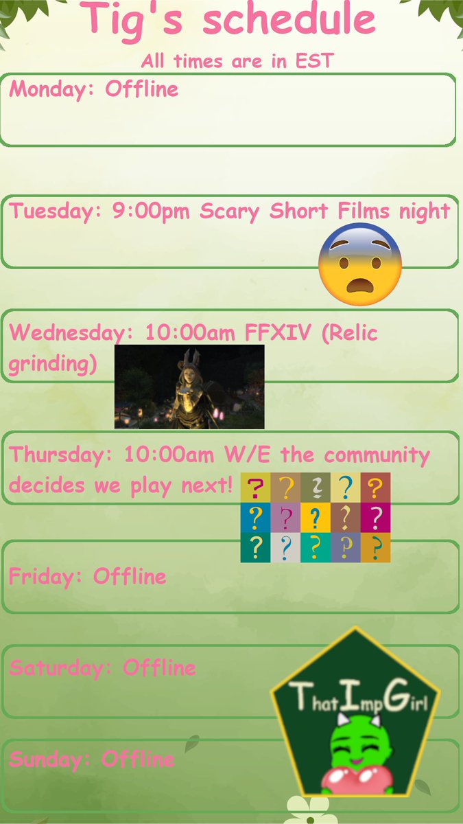 Week of March 30th. Twitch.tv/thatimpgirl