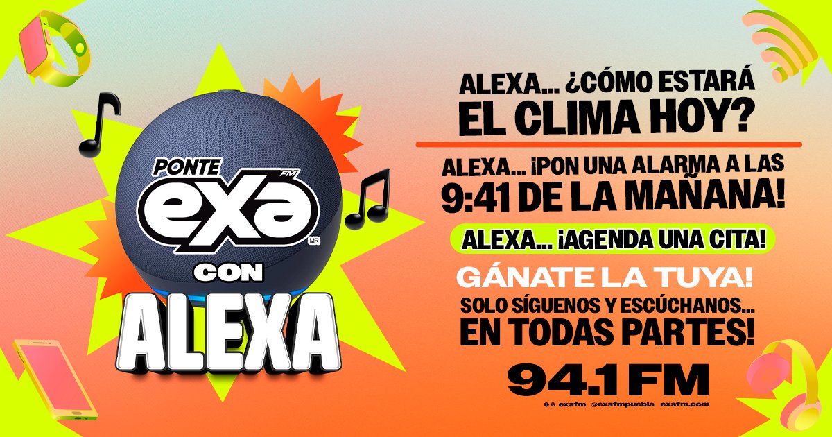 exafmpuebla941's tweet photo. ¿Ya probaste Ponte EXA con Alexa? 🎧🔥Solo dile:🗣️ “Alexa, pon EXA 94.1 FM” y disfruta tu estación favorita donde estés.

🎁 Muy pronto podrás ganarte tu propia Alexa.

👀 Síguenos y mantente pendiente de nuestras redes... 

#PonteExaConAlexa #Exa941 #FrecuenciaNaranja https://t.co/Y6aFsaYR9G