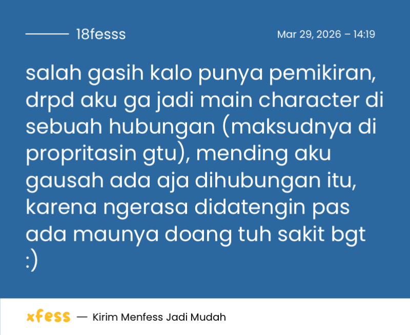 18fesss's tweet photo. 18! salah gasih kalo punya pemikiran, drpd aku ga jadi main character di sebuah hubungan (maksudnya di propritasin gtu), mending aku gausah ada aja dihubungan itu https://t.co/Pmdj90WaE0