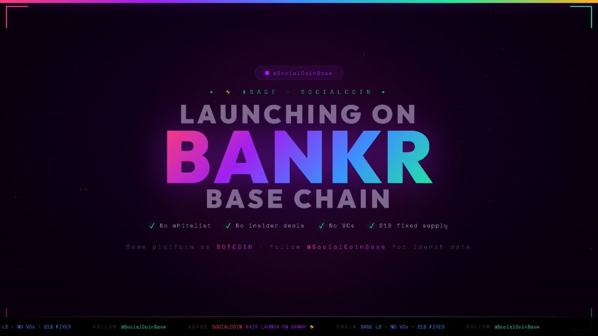 SocialCoinBase's tweet image. Fair Launch on BANKR — same as BOTCOIN. ⚡️

No whitelist.
No insider deals.
No VCs.

$SAGE — everyone gets same chance.
21B fixed supply. Base Chain.

Follow @SocialCoinBase for launch date.

#SocialCoin #FairLaunch $SAGE