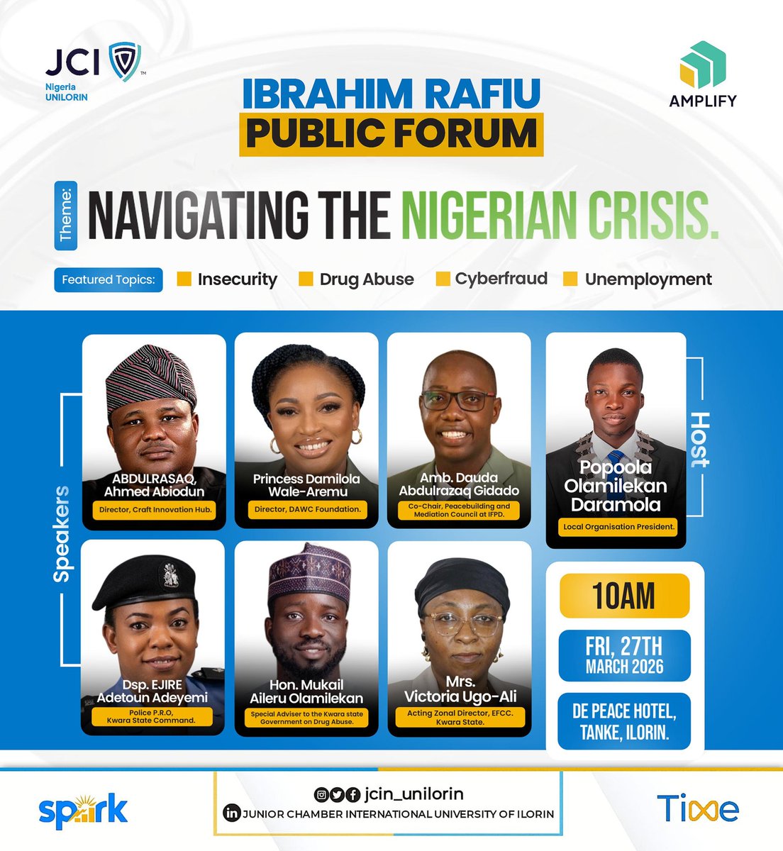 AnifowoseFaruk's tweet photo. @JCIN_UNILORIN Ibrahim Rafiu Public forum with the theme and sectors treated in Frame 1.

Frame 2 was me pointing out the discussion on drug abuse was  focused only on humans. https://t.co/7ksECl7NAU