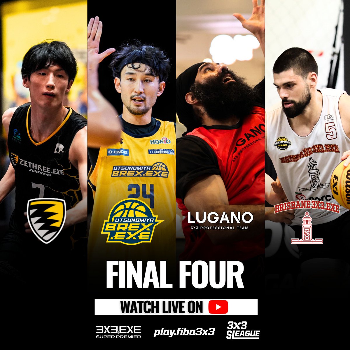 3x3league's tweet image. FINAL FOUR.

SF1： @ZETHREE_EXE VS @brex_exe 
SF2：LUGANO VS BRISBANE 3X3.EXE

📅3.29 sun / 2:00-5:40 p.m. (JPN 15:00-18:40)
📍Sengkang Grand Mall (Singapore🇸🇬)

⌚️ 3x3exe.com/superpremier/s…
🔴 youtube.com/live/ObunkVJMM…

#3x3 #3x3EXE #SP202526