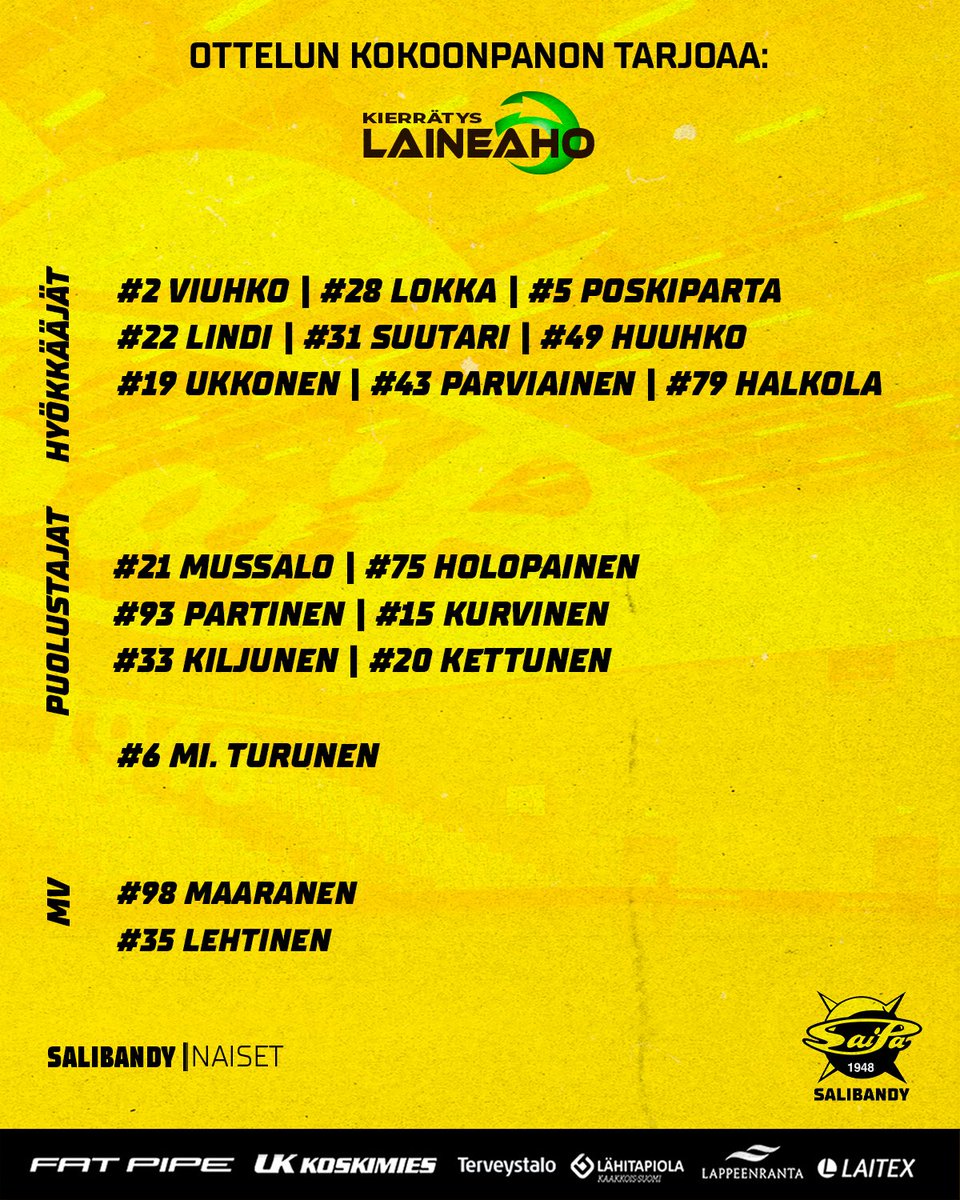 SaiPaSB's tweet photo. 💛KOKOONPANO🖤

⚔️SB-Pro - SaiPa SB
🕑16.15
🏟Arkadia-halli
📺Ruutu+

Ottelun kokoonpanon tarjoaa Laineaho Oy 🤝

#saipasb #ylpeästikeltamusta #salibandy #fliiga #lappeenranta https://t.co/jPd2MZYpeG