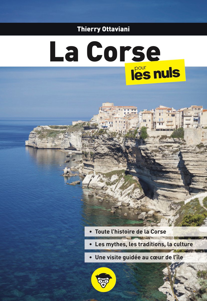 tottaviani's tweet photo. La Corse comme vous ne l'avez jamais lue ! 
Le 9 avril sortira la nouvelle version de "La Corse pour les nuls". Entièrement actualisée, il s'agit de la 2e édition officielle. https://t.co/L5Q3Ovyuj1