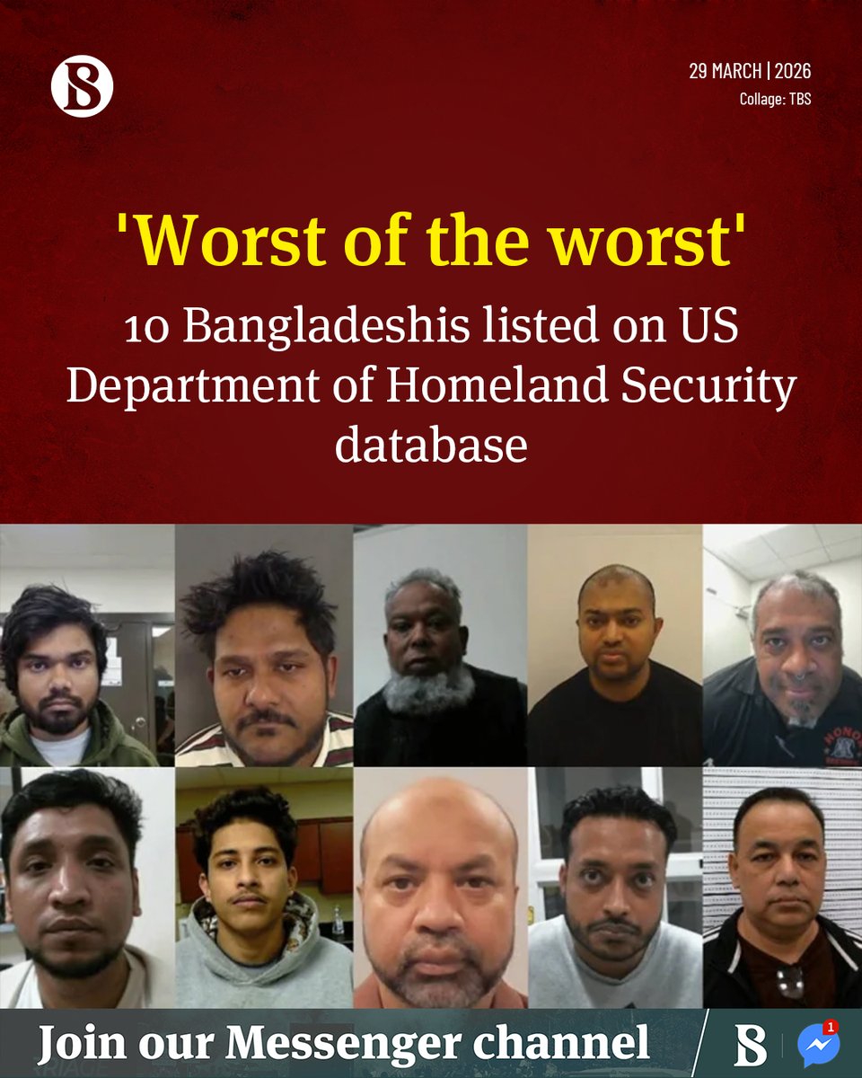 tbsnewsbd's tweet image. The United States Department of Homeland Security has listed 10 Bangladeshi nationals on its publicly searchable immigration enforcement database – "Arrested: Worst of the Worst".

[link in comments]

#DHS #HomelandSecurity #TBSNews