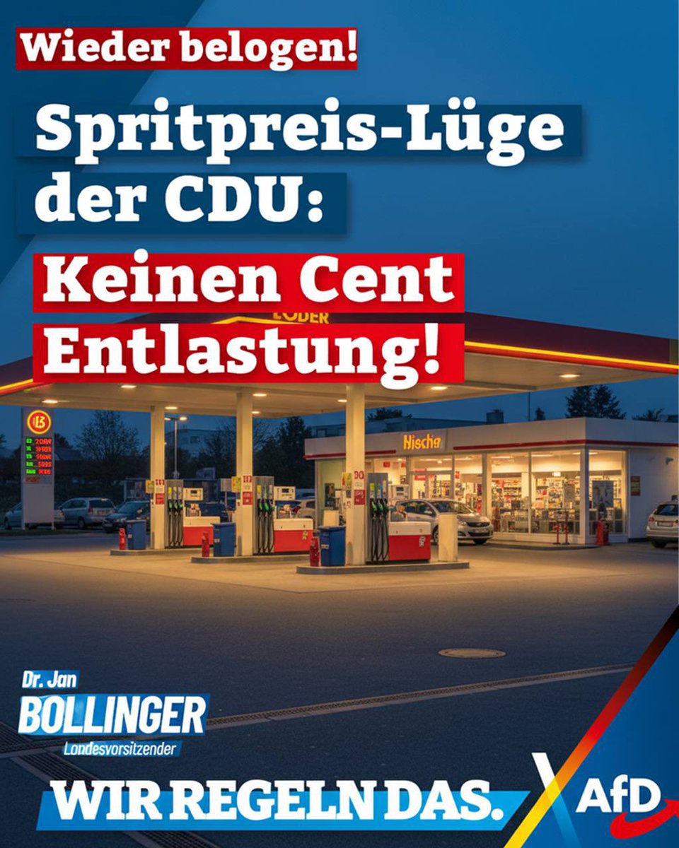 Die CDU belügt die Bürger weiter.  
Der Sprit bleibt teuer.

Statt neuer Täuschungsmanöver braucht es endlich echte Entlastung.  
Der Staat muss Steuern und Abgaben auf Kraftstoff spürbar senken.

Euer  
Dr. Jan Bollinger

#AfD #RheinlandPfalz #CDU #Spritpreise