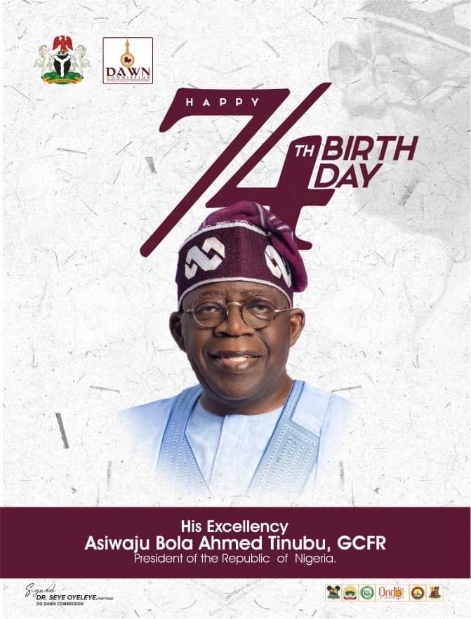 DAWNCommission's tweet photo. Happy birthday to the  President of the Federal Republic of Nigeria, Asiwaju Bola Ahmed Tinubu @officialABAT.

DAWN Commission celebrates you. https://t.co/JFaSTxzWun