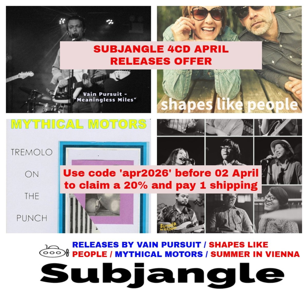 janglepophub's tweet photo. 4CD APRIL 2026 RELEASES OUT TODAY !!!

Use code 'april2026' before 02 Apr to claim 20% discount and pay 1 shipping on ltd ed digipak CDs by:

Vain Pursuit, @ShapesLike *, Summer In Vienna and Mythical Motors*

*Also available om Vinyl LP (details in link)

https://t.co/r2uUdWMYL9 https://t.co/5rQlZenCYK
