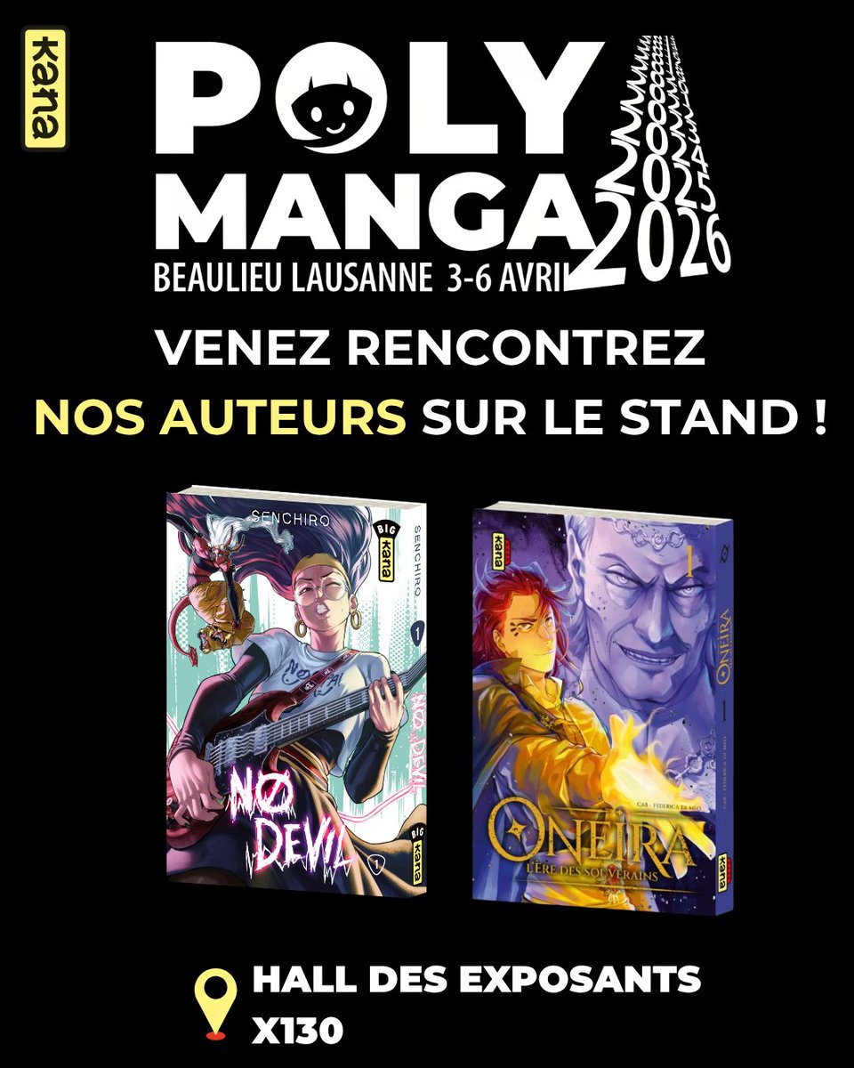 EditionsKana's tweet photo. Le week-end prochain, ne manquez pas le salon Polymanga !

Vous y retrouverez le stand Kana mais surtout @Senchiro3  (No Devil) &amp; @fededm83  (Oneira) en dédicaces 😎

N'hésitez pas à venir nous voir 😁 https://t.co/PHqDdCgAQS