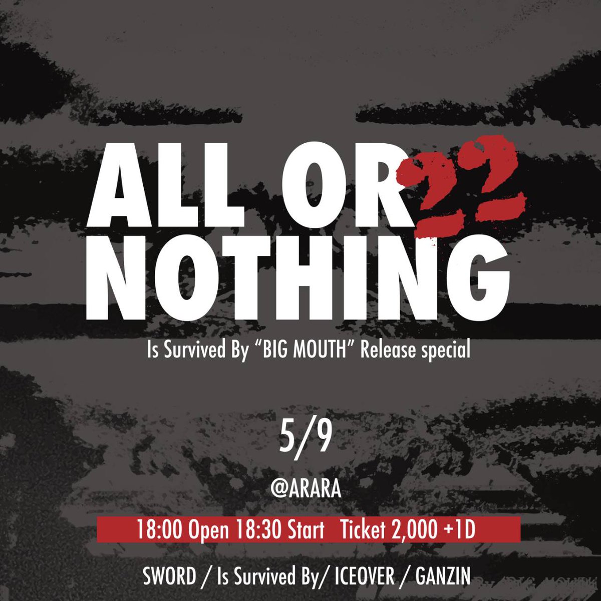 msr0138sword's tweet photo. イズサバレコ発！！
ALL OR NOTHING vol.22

Is Survived By "BIG MOUTH" Release special

2026/5/9 (sat)
at.HAKODATE ARARA

Ticket : ¥2000 ＋1D
Open 18:00/Start 18:30 

-act-
Is Survived By (sapporo)
ICEOVER (sapporo)
GANZIN
SWORD https://t.co/1y6VRP2Cgv