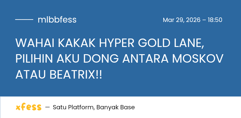 Mobile Legends Menfess tweet media