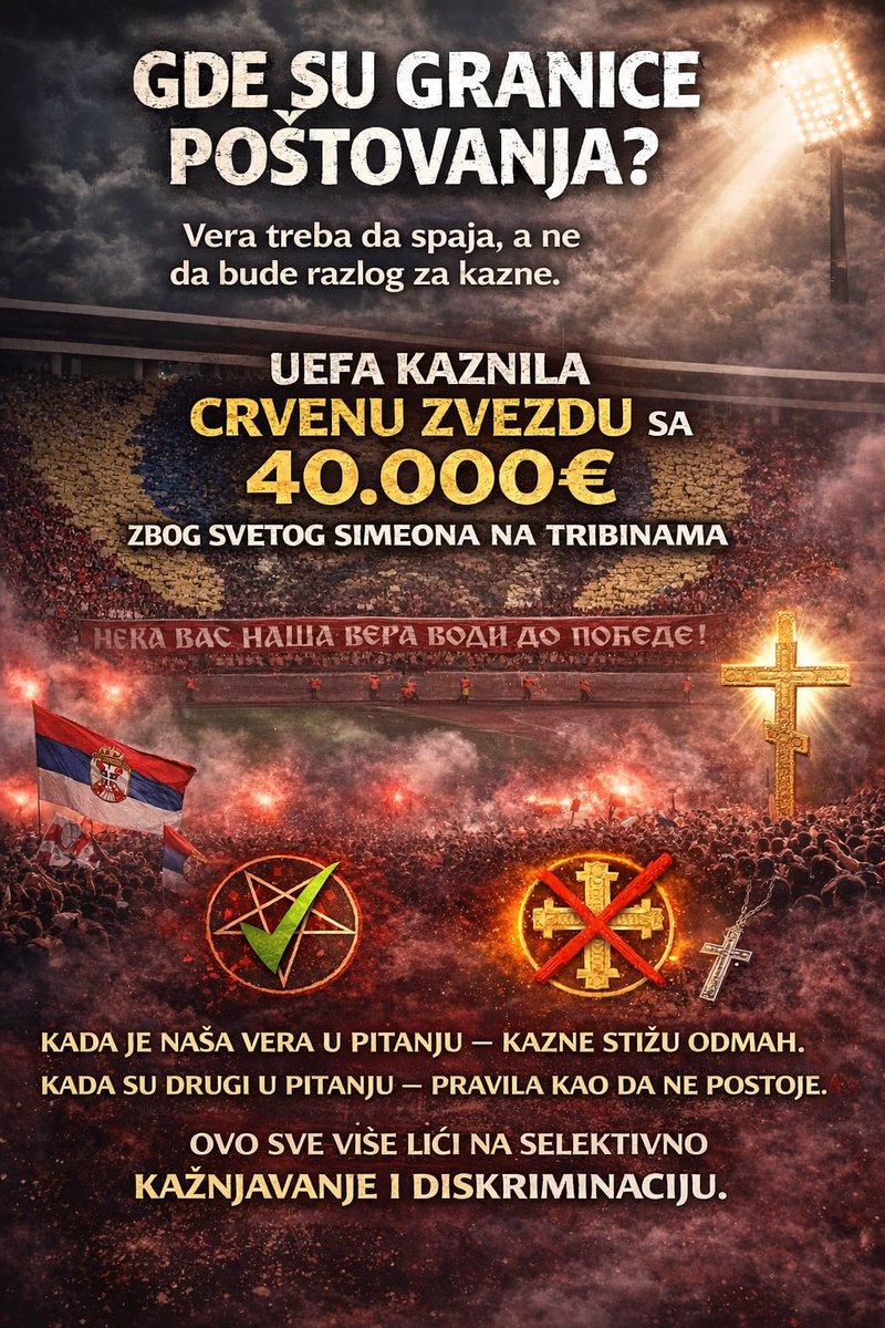 NikolaPesic99's tweet photo. UEFA kaznila FK Crvena zvezda sa 40.000€ zbog Svetog Simeona na tribinama.Kada je naša vera u pitanju kazne stižu odmah. Kada su drugi u pitanju pravila kao da ne postoje. Ovo sve više liči na selektivno kažnjavanje i diskriminaciju.
#uefa #simeon #vera #crvenazvezda #demon https://t.co/UH9EIPZJla