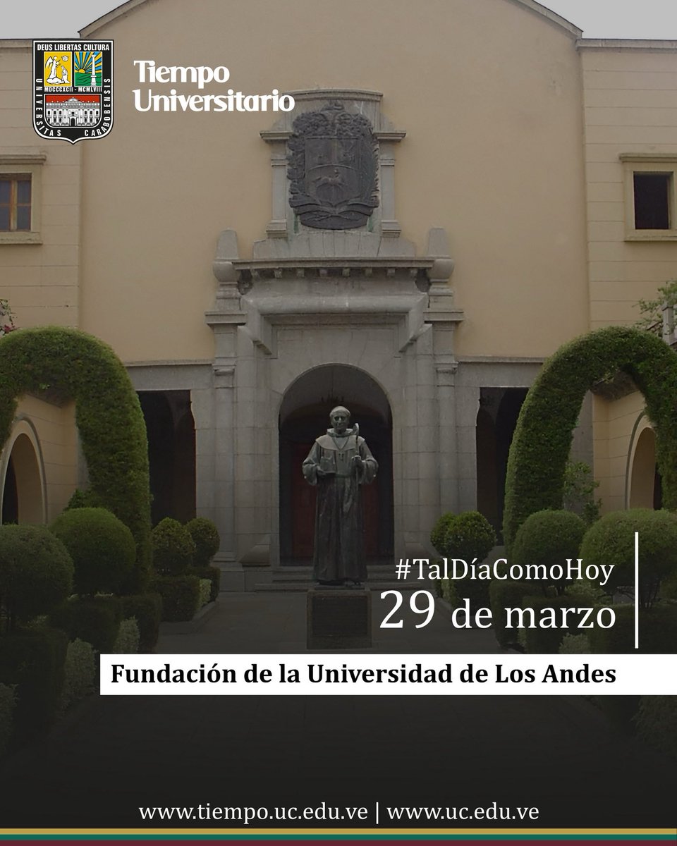TiempoUC's tweet image. #TalDíaComoHoy de 1785 fue fundada la Universidad de Los Andes por fray Juan Ramos de Lora, primer obispo de Mérida. Inició para la formación sacerdotal y con el tiempo se consolida como universidad con diversas ramas del saber.  #UC