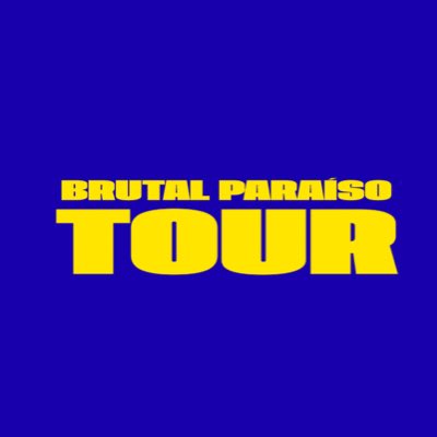 Brutal Paraíso Tour tweet media