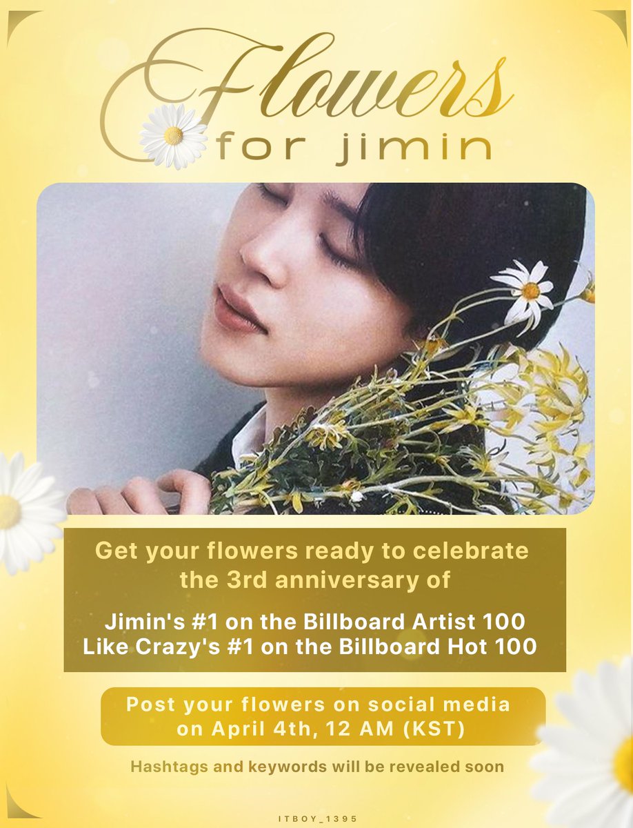 KZ_PJMs's tweet photo. °🌼࿔ Jimin’s history continues to bloom ࿔🌼°

❀ 1st Korean Soloist to reach #1 on Billboard Artist 100
❀ 1st Korean Soloist to top the Billboard Hot 100 with LIKE CRAZY

Let's celebrate these milestones on April 4.
Show up for Jimin with flowers in all forms🌼

#FlowersForJimin https://t.co/5lJB7ZHPq3