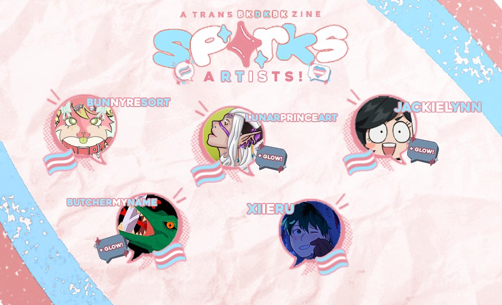 transbkdkbkzine's tweet photo. 🏳️‍⚧️ ˗ˏˋ ARTIST LINEUP !  ( CON'T . ) ´ˎ˗ 🏳️‍⚧️

@bunnyresort / @LunarPrinceArt / @jackielynn_gm / @Butcher_My_Name / @xiieru https://t.co/fm0GHP8CoR